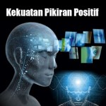 Kekuatan-Pikiran-Positif